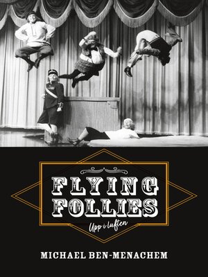 cover image of Flying Follies--Upp i luften